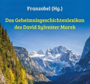 Cover: Geheimnis -geschichten- lexikon des David Sylvester Marek