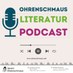 Thubnail - Ohrenschmaus Literaturpodcast